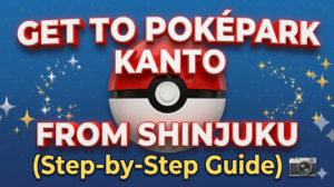 Guide to PokéPark Kanto from Shinjuku